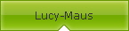 Lucy-Maus